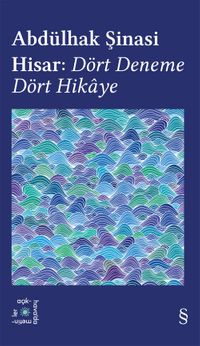 Abdülhak Şinasi Hisar:  Dört Deneme Dört Hikaye / Everest Açıkhava 42