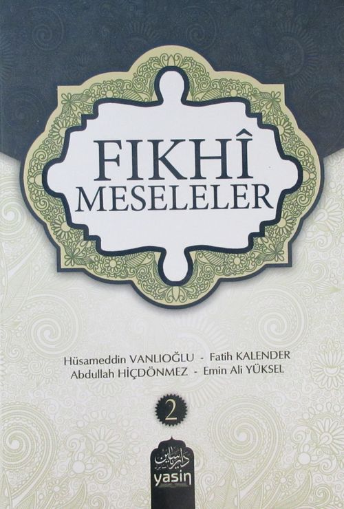 Fıkhi Meseleler (2. Cilt)