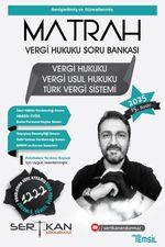 Matrah Vergi Hukuku Soru Bankası Vergi Hukuku - Vergi Usul Hukuku - Türk Vergi Sistemi