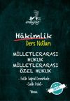 İmtiyaz Milletlerarası Hukuk &ndash; Milletlerarası &Ouml;zel Hukuk Hakimlik Ders Notları