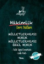 İmtiyaz Milletlerarası Hukuk –  Milletlerarası Özel Hukuk  Hakimlik Ders Notları
