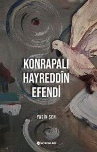 Konrapalı Hayreddin Efendi