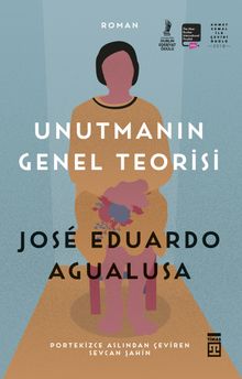 Unutmanın Genel Teorisi