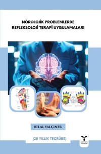 Nörolojik Problemlerde Refleksoloji Terapi Uygulamaları