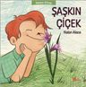 Şaşkın Çiçek
