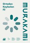 Ortadan Kaybolan Fil