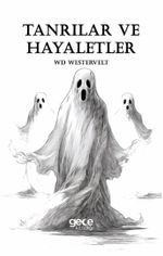 Tanrılar ve Hayaletler