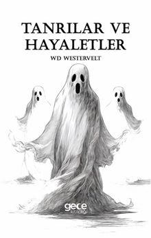 Tanrılar ve Hayaletler