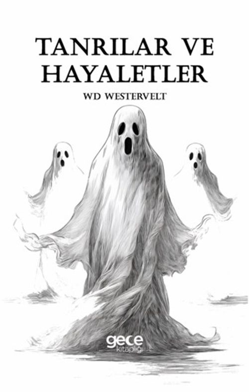 Tanrılar ve Hayaletler
