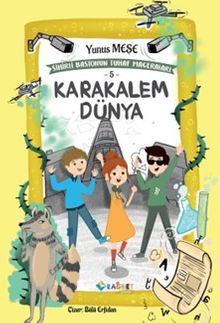 Karakalem Dünya; Sihirli Bastonun Tuhaf Maceraları 5