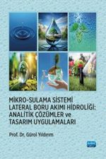 Mikro-Sulama Sistemi Lateral Boru Akımı Hidroliği & Analitik Çözümler ve Tasarım Uygulamaları