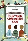 D&uuml;nyanın Sonundaki Saat / Sihirli Bastonun Tuhaf Maceraları 1