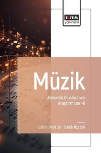 Müzik Alanında Uluslararası Araştırmalar II