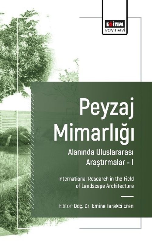 Peyzaj Mimarlığı Alanında Uluslararası Araştırmalar I