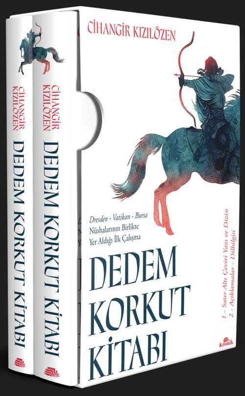 Dedem Korkut Kitabı (2 Cilt Kutulu) & Dresden, Vatikan, Bursa Nüshalarının Birlikte Yer Aldığı İlk Çalışma