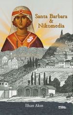 Santa Barbara & Nikomedia