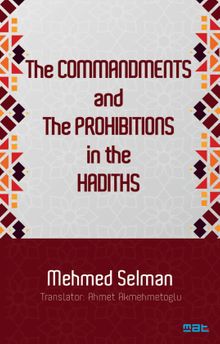 The Commandments And The Prohibitions İn The Hadiths