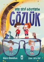 Her Şeyi Gösteren Gözlük