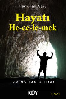 Hayatı Hecelemek 