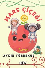 Mars Çiçeği