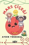 Mars Çiçeği