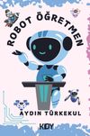 Robot &Ouml;ğretmen
