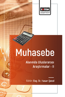 Muhasebe Alanında Uluslararası Araştırmalar –II