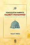 Sonsuzluğun Habercisi & Hazreti Muhammed