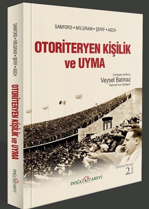 Otoriteryen Kişilik ve Uyma