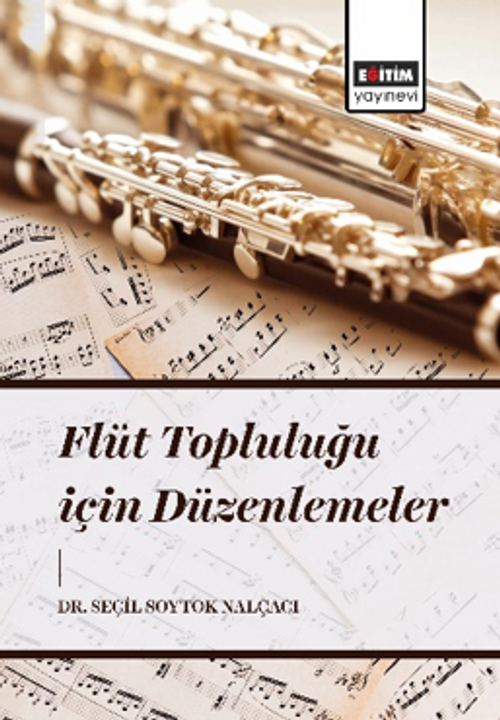 Flüt Topluluğu İçin Düzenlemeler