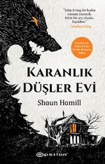 Karanlık Düşler Evi