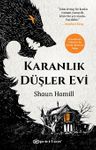 Karanlık Düşler Evi