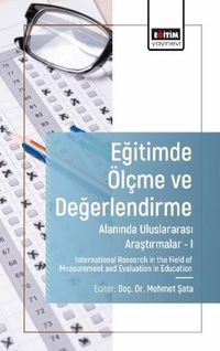 Eğitimde Ölçme ve Değerlendirme Alanında Uluslararası Araştırmalar -II / International Research in the Field of Obstetrics and Gynecology Nursing