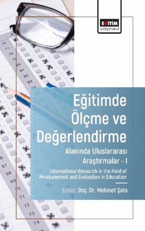 Eğitimde Ölçme ve Değerlendirme Alanında Uluslararası Araştırmalar -II / International Research in the Field of Obstetrics and Gynecology Nursing