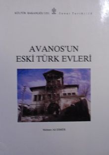Avanosun Eski Türk Evleri (Kod: 11-A-1)