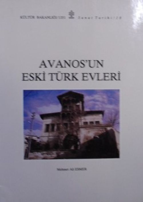 Avanosun Eski Türk Evleri (Kod: 11-A-1)