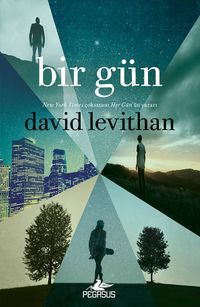 Bir Gün (Her Gün Serisi 3. Kitap) 