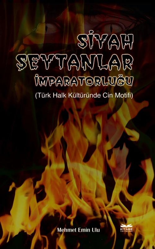 Siyah Şeytanlar İmparatorluğu & Türk Halk Kültüründe Cin Motifi