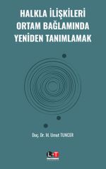 Halkla İlişkileri Ortam Bağlamında Yeniden Tanımlamak