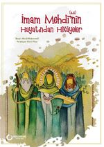 İmam Mehdi'nin (s.a.) Hayatından Hikayeler