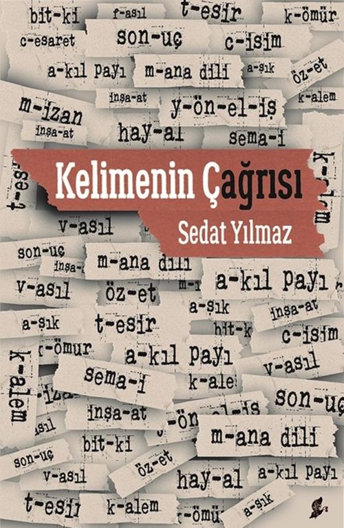 Kelimenin Çağrısı