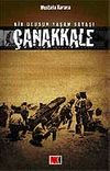 &Ccedil;anakkale & Bir Ulusun Yaşam Savaşı