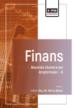 Finans Alanında Uluslararası Araştırmalar –II