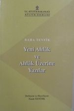 Yeni Ahlak ve Ahlak Üzerine Yazılar (11-A-12)