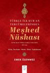 T&uuml;rk&ccedil;e İlk Kur'an Terc&uuml;melerinden Meşhed N&uuml;shası (Satır Arası T&uuml;rk&ccedil;e-Fars&ccedil;a Terc&uuml;meli - No. 2229)