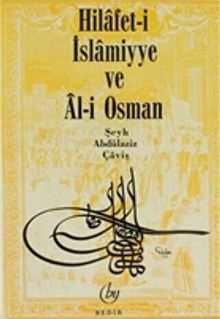 Hilafet-i İslamiyye ve Al-i Osman