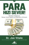 Para Hızı Sever!