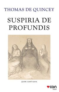 Suspiria de Profundis