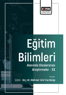 Eğitim Bilimleri Alanında Uluslararası Araştırmalar -XX