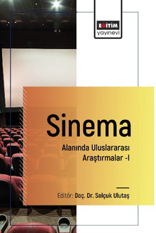 Sinema Alanında Uluslararası Araştırmalar–I